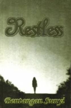 Restless (IDN) : Bentangan Sunyi